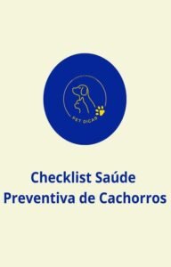 CheckList Saúde Preventiva Para Cachorros
